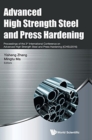Advanced High Strength Steel And Press Hardening - Proceedings Of The 3rd International Conference On Advanced High Strength Steel And Press Hardening (Ichsu2016) - Book