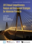 2015 Annual Competitiveness Analysis And Development Strategies For Indonesian Provinces - eBook