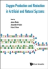 Oxygen Production And Reduction In Artificial And Natural Systems - Book
