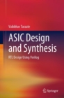 ASIC Design and Synthesis : RTL Design Using Verilog - eBook