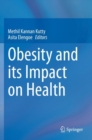 Obesity and its Impact on Health - Book