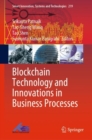 Blockchain Technology and Innovations in Business Processes - eBook