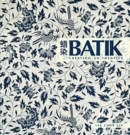 Batik: Creating an Identity - Book