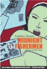 Midnight Fishermen : Gekiga of the 1970's - Book