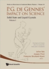 P.g. De Gennes' Impact On Science - Volume I: Solid State And Liquid Crystals - Book