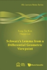 Schwarz's Lemma From A Differential Geometric Viewpoint - Book