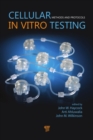 Cellular In Vitro Testing : Methods and Protocols - eBook