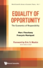 Equality Of Opportunity: The Economics Of Responsibility - eBook