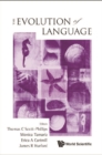 Evolution Of Language, The - Proceedings Of The 9th International Conference (Evolang9) - eBook