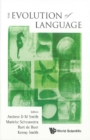 Evolution Of Language, The - Proceedings Of The 8th International Conference (Evolang8) - eBook