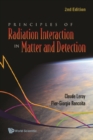 Principles Of Radiation Interaction In Matter And Detection (2nd Edition) - eBook