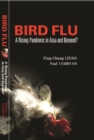 Bird Flu: A Rising Pandemic In Asia And Beyond? - eBook