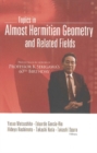Topics In Almost Hermitian Geometry And Related Fields - Proceedings In Honor Of Professor K Sekigawa's 60th Birthday - eBook