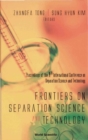 Frontiers On Separation Science And Technology, Proceedings Of The 4th International Conference - eBook