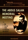 Abdus Salam Memorial Meeting, The - eBook