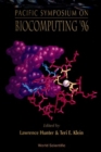 Biocomputing '96 - Proceedings Of The Pacific Symposium - eBook