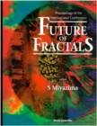 Future Of Fractals - Proceedings Of The International Conference - eBook