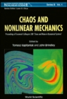 Chaos And Nonlinear Mechanics: Proceedings Of Euromech Colloquium 308 "Chaos And Noise In Dynamical Systems" - eBook