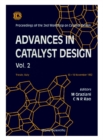 Advances In Catalyst Design, Vol 2: Proceedings Of The 2nd Workshop On Catalyst Design - eBook
