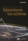 Principles Of Radiation Interaction In Matter And Detection (4th Edition) - eBook