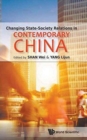Changing State-society Relations In Contemporary China - Book