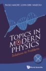 Topics In Modern Physics: Solutions To Problems - eBook