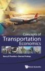 Concepts Of Transportation Economics - Book