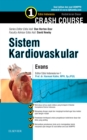 Crash Course Sistem Kardiovaskular- Edisi Indonesia ke-4 : Crash Course Sistem Kardiovaskular- Edisi Indonesia ke-4 - eBook