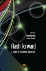 Flash Forward : A Series of Futuristic Vignettes - Book