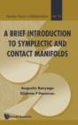 Brief Introduction To Symplectic And Contact Manifolds, A - Book