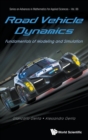 Road Vehicle Dynamics: Fundamentals Of Modeling And Simulation - Book