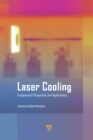 Laser Cooling : Fundamental Properties and Applications - eBook