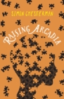 Raising Arcadia - eBook