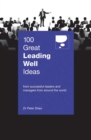 100 Great Leading Well Ideas - eBook