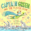 Captain Green and  the Plastic Scene - Book