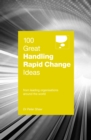 100 Great Handling Rapid Change Ideas - eBook