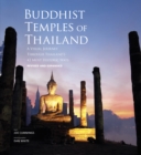 Buddhist Temples of Thailand : A visual journey through Thailand’s  42 most historic wats - Book