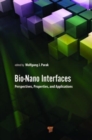 Bio-Nano Interfaces : Perspectives, Properties, and Applications - Book