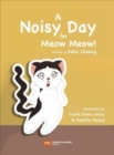 A Noisy Day for Meow Meow - Book