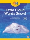 Read + Play  Social Skills Bundle 1 - Little Cloud Wants Snow! - Book