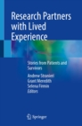 Research Partners with Lived Experience : Stories from Patients and Survivors - eBook