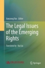 The Legal Issues of the Emerging Rights - eBook