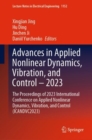 Advances in Applied Nonlinear Dynamics, Vibration, and Control - 2023 : The Proceedings of 2023 International Conference on Applied Nonlinear Dynamics, Vibration, and Control (ICANDVC2023) - eBook