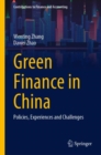 Green Finance in China : Policies, Experiences and Challenges - Book