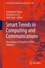 Smart Trends in Computing and Communications : Proceedings of SmartCom 2024, Volume 4 - eBook
