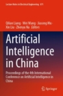 Artificial Intelligence in China : Proceedings of the 4th International Conference on Artificial Intelligence in China - Book