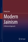 Modern Jainism : A Historical Approach - eBook