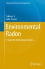 Environmental Radon : A Tracer for Hydrological Studies - eBook