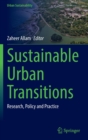 Sustainable Urban Transitions : Research, Policy and Practice - Book