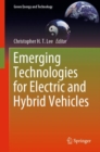Emerging Technologies for Electric and Hybrid Vehicles - Book